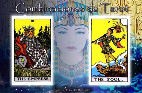 loco y emperatriz tarot|El Loco y la Emperatriz .